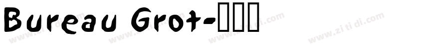 Bureau Grot字体转换